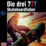 152 - Skateboardfieber